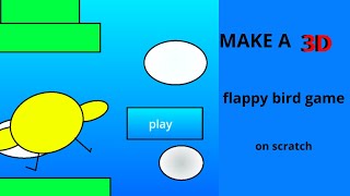 flappy bird 3d scratch tutorial [upl. by Nhtanhoj]