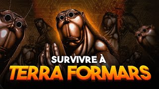 Pourquoi tu ne PEUX PAS SURVIVRE à TERRA FORMARS  01 de chance de SURVIE [upl. by Mlawsky]