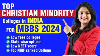 TOP NIRF Ranked MBBS college🔥LOW FEES Colleges Christian Minority Low NEET Score mbbsindia neet [upl. by Ainahs]