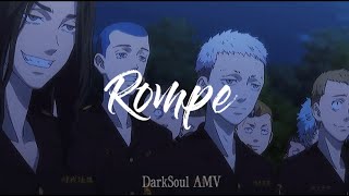 Tokyo Revengers AMV RompeDaddy Yakee [upl. by Delora311]