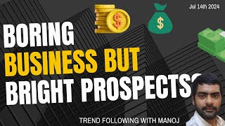 Boring Business with Bright Prospects [upl. by Mide945]