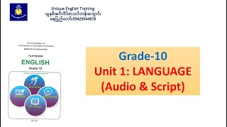 Grade 10 Unit 1 Language ၊ 1 D Listening amp Speaking မြန်မာအင်္ဂလိပ် [upl. by Ozan]