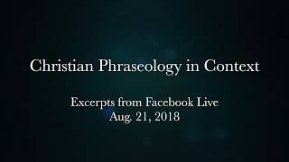 Christian Phraseology and Context [upl. by Igenia]