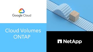 Cloud Volumes ONTAP for Google Cloud [upl. by Kcirdez]