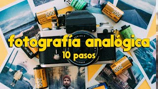 10 PASOS PARA EMPEZAR EN LA FOTOGRAFÍA ANALÓGICA  TUTORIAL  LEO AMAYA [upl. by Amabel113]