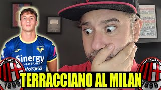 È FATTA TERRACCIANO È DEL MILAN  News Milan [upl. by Betz]