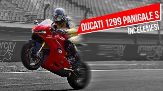 Ducati 1299 Panigale S Motosiklet İncelemesi [upl. by Berthe693]