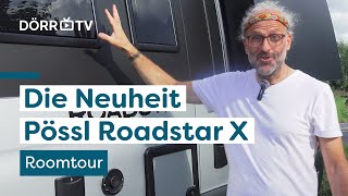 Roadstar X 🔥 Roomtour durch die Neuheit 2025 von Pössl ⭐ [upl. by Clarisa306]