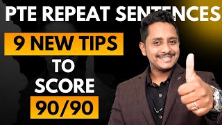 9 New Tips to Score 9090  PTE Repeat Sentence  Skills PTE Academic [upl. by Ettenav]