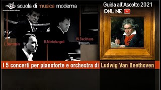 I 5 Concerti per pianoforte e orchestra di Ludwig Van Beethoven  Guida allAscolto AMF 2021 [upl. by Kleon]