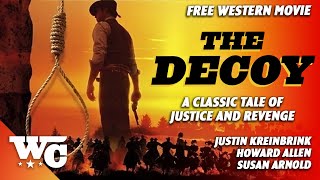 The Decoy  Full Action Western Movie  Free HD Adventure Drama Film  WesternCentral [upl. by Eedahs916]