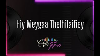 Hiy Meygaa Thelhilaifiey  Karaoke Version kiyaalaakaraoke [upl. by Znarf374]