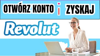 Jak założyć konto w banku przez Internet Online  Konto Revolut  Promocje bankowe ⬇️⬇️ [upl. by Magan]