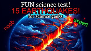 Earthquake IQ Test Can You Score 100 [upl. by Cavit]