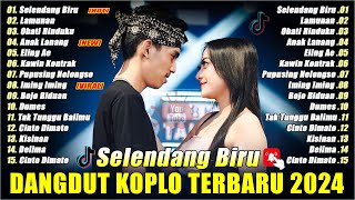 Selendang Biru  Shinta Arsinta Ft Arya Galih Terbaru Full Album 2024  Dangdut Koplo Terbaru 2024 [upl. by Novy554]