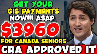 CRA APPROVED IT  3960 GET YOUR GIS PAYMENTS NOW  FOR CANADA SENIORS [upl. by Noreik]