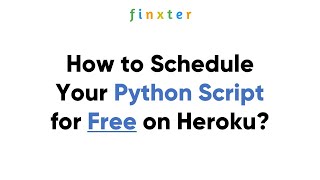 How to Schedule Your Python Script for Free on Heroku [upl. by Starks]