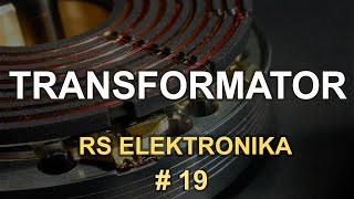 Transformator  RS Elektronika 19 [upl. by Carbo]