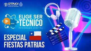 ELIGE SER TECNICO ESPECIAL DE FIESTAS PATRIAS [upl. by Nylodnewg33]