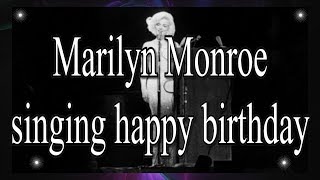 Marilyn Monroe singing happy birthday to John F Kennedy [upl. by Eciened]