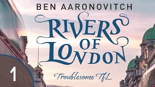 Rivers of London  Troublesome TfL 1 [upl. by Alta265]