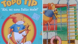 TOPO TIP  AHI MI SONO FATTO MALE  AUDIOLIBRO PER BAMBINI [upl. by Oidacra629]