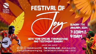 Global Impact Church  Thanksgiving Service  Festival of Joy Sunday  Second Service  7th Ja… [upl. by Matthaeus]