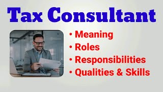 Tax consultant job description  tax consultant roles and responsibilities  duties tax accountant [upl. by Arrat]