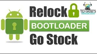 How to Relock Bootloader of Android Device [upl. by Neomah476]