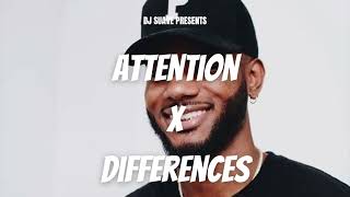 Attention x Differences DJ Suave Mashup [upl. by Euphemie]