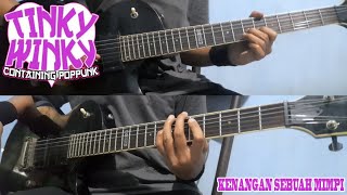 Tinky Winky  Kenangan Sebuah Mimpi  Full Guitar Cover [upl. by Annerahs]