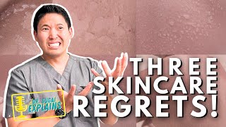 3 BIGGEST Skincare Regrets I See in Clinic  Dermatologist Explains [upl. by Doran]