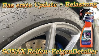 Das erste Update und Reinigung mit FELGENBEAST SONAX Xtreme Ceramic ReifenFelgen Detailer [upl. by Serafine]