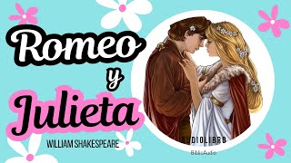 Romeo Y Julieta William Shakespeare Audiolibro completo [upl. by Kred]