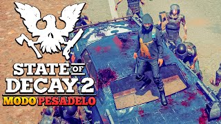 STATE OF DECAY 2 MODO PESADELO  ANOTEI O SEU NOME ZUMBI PESTILENTO  25 SOBREVIVÊNCIA ZUMBI [upl. by Grizel]