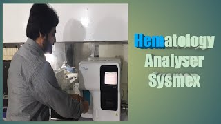 Introduction to Hematology Analyzer Sysmex [upl. by Ytteb955]