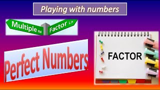 Factors  Multiples  Perfect Number  Class 6 Playing with Numbers Chapter3  Complete explanation [upl. by Porter]