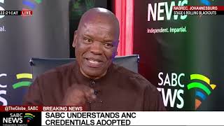 SABC understands ANC credentials adopted [upl. by Cully]