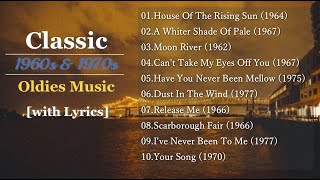 Classic Oldies Music of 60s amp 70s with Lyrics [upl. by Breskin176]