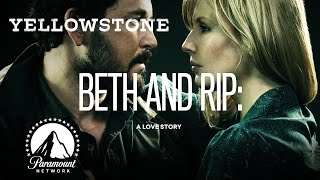 Beth amp Rip A Love Story  Yellowstone  Paramount Network [upl. by Safir]