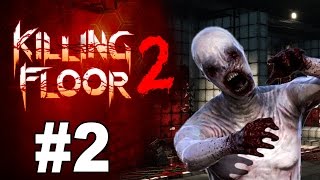 NEUVĚŘITELNÉ LAMY  Killing Floor 2  2 [upl. by Odnala]