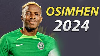 VICTOR OSIMHEN 2024 ● Goals amp Skills 🔵🇳🇬 [upl. by Marsha]