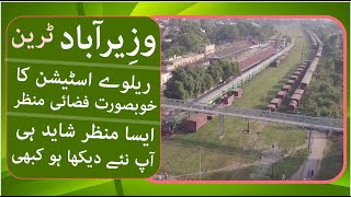 Wazirabad Railway Station Tezgam Train Express Pakistan Tour Lahore Gujranwala Sialkot Samrial [upl. by Lyrac]