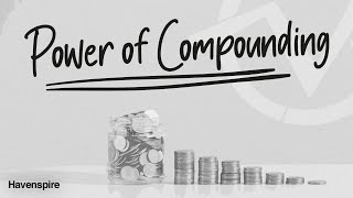 Power of Compounding  Havenspire  WHITEBOARD ANIMATION [upl. by Rephotsirhc]