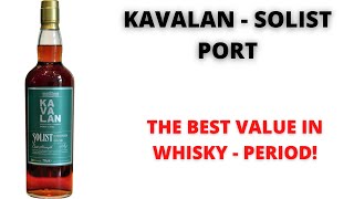 Kavalan Solist Port 355 [upl. by Dustie]