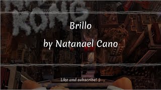 brillo by natanael cano letras en Español  lyrics in English [upl. by Eivad470]