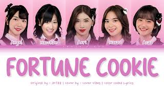 Fortune Cookie  JKT48  Cover by  Cover Vibes   Color Coded Lyrics [upl. by Iohk]