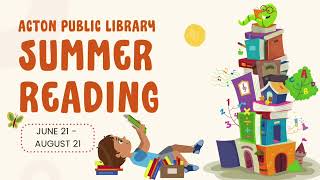 Acton Public Library Summer Reading [upl. by Gnemgnok]