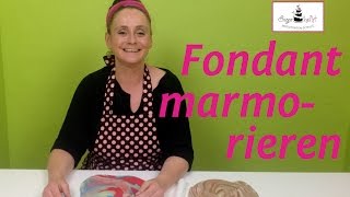 Fondant marmorieren  Einfach und schnell zum quotMarmoreffektquot [upl. by Anirehtac]