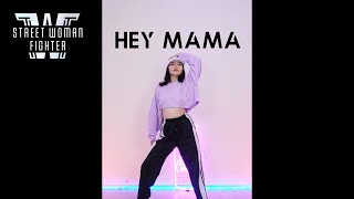 Noze Wayb  ‘Hey Mama’ Street Woman Fighter Dance Cover by Kathleen Carm [upl. by Hallam491]